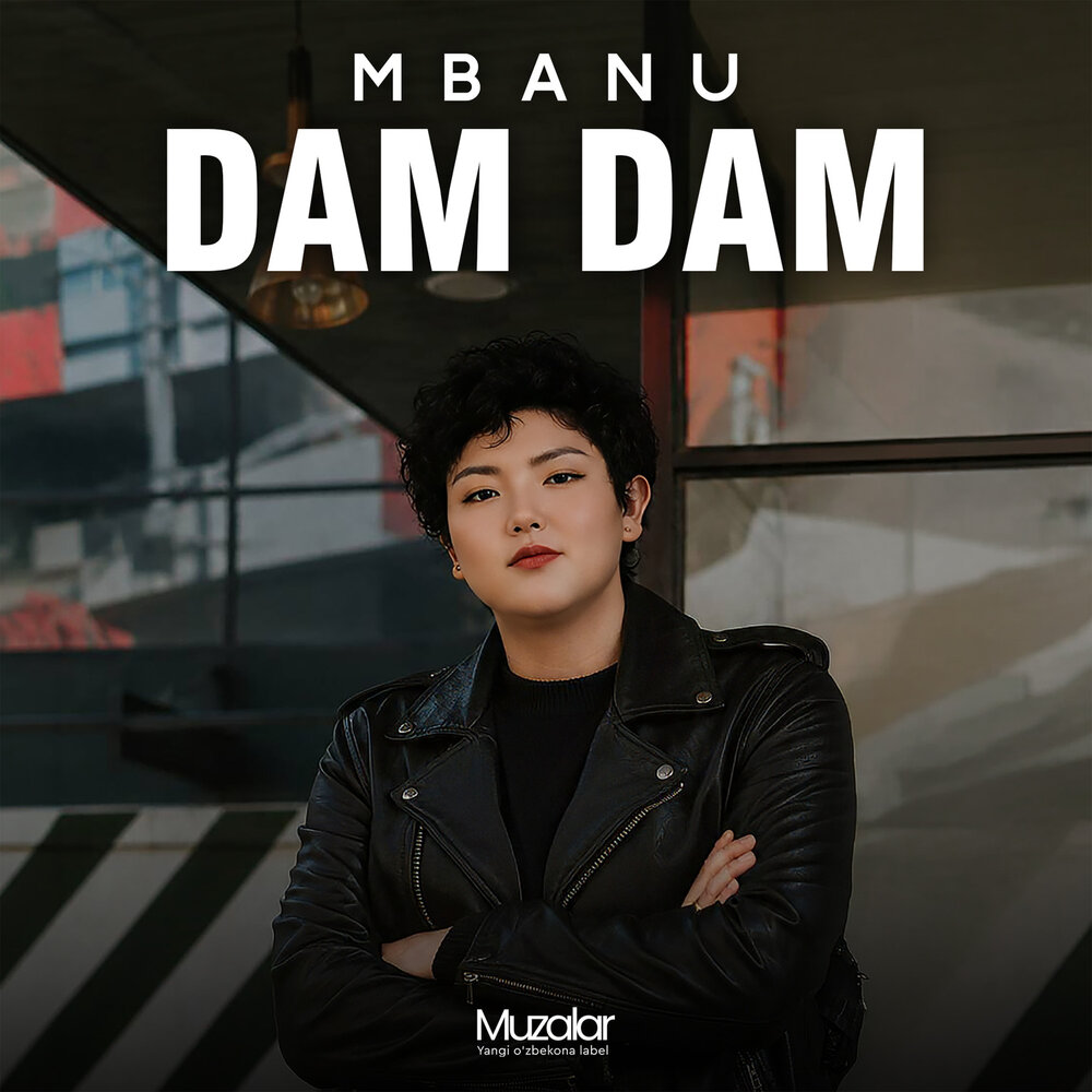Dam Dam - MBanu