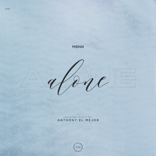 MBNN - Alone (Radio Edit)