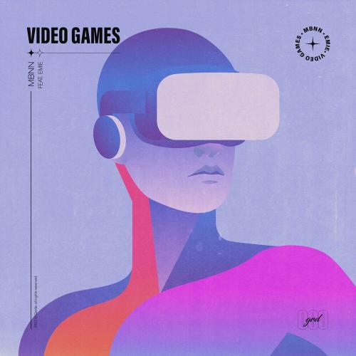MBNN feat. Emie - Video Games