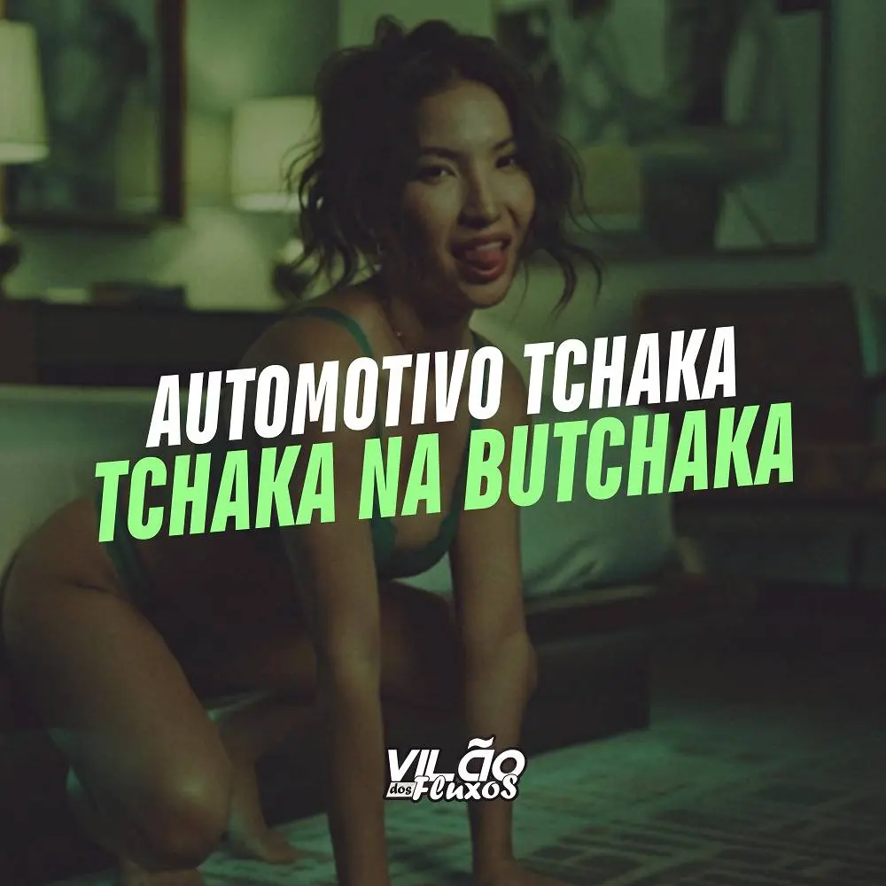 Automotivo Tchaka Tchaka na Butchaka - Mc Gw & DJ TETEU