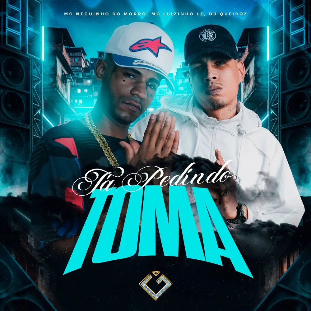 Tá Pedindo Toma - Mc Neguinho Do Morro, Mc Luizinho LZ, Dj Queiroz