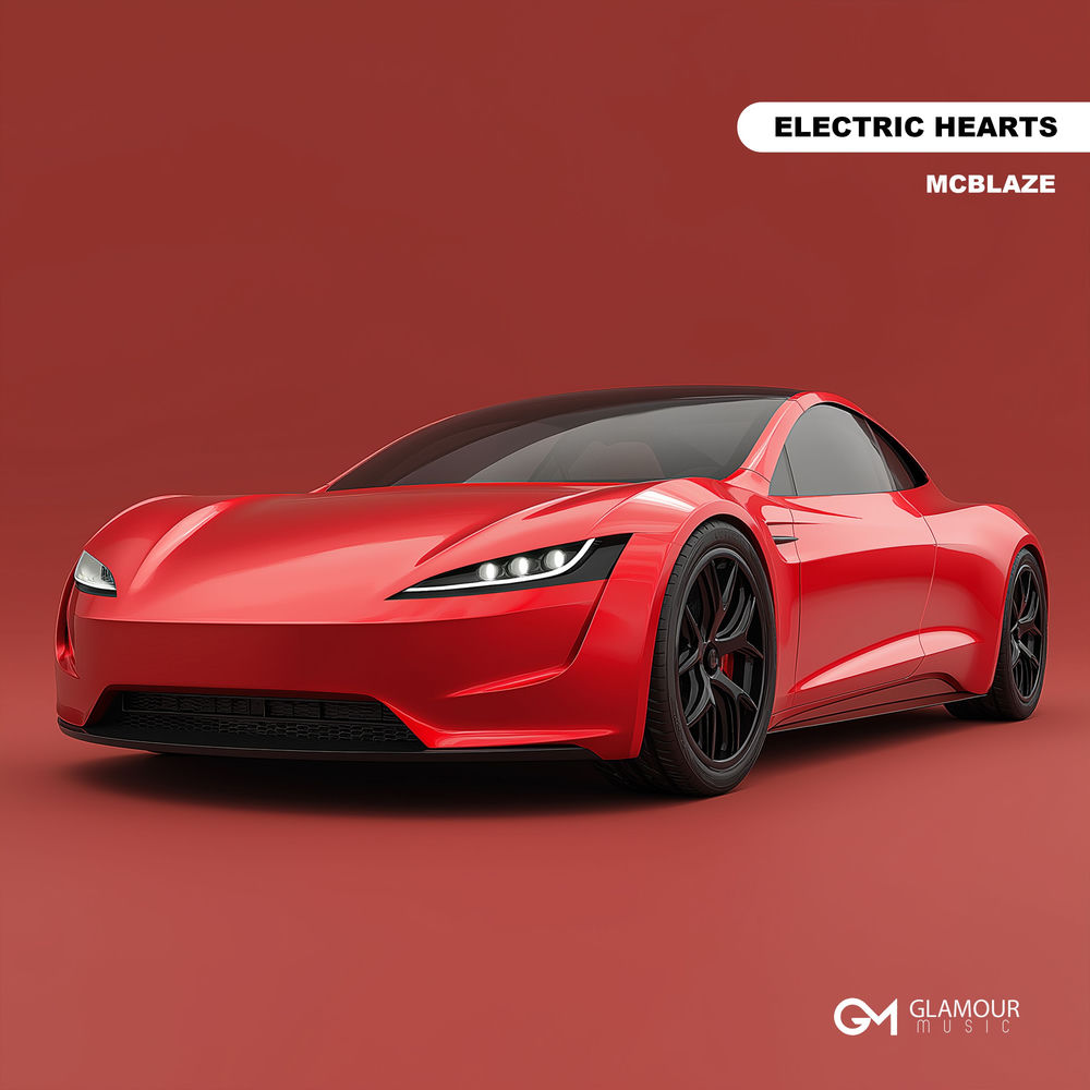Electric Hearts - McBlaze