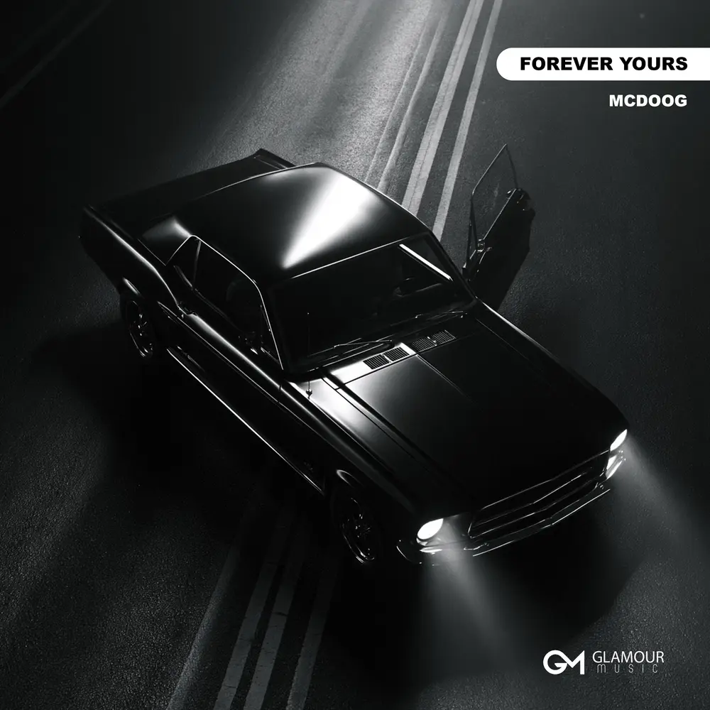 Forever Yours - MCDooG