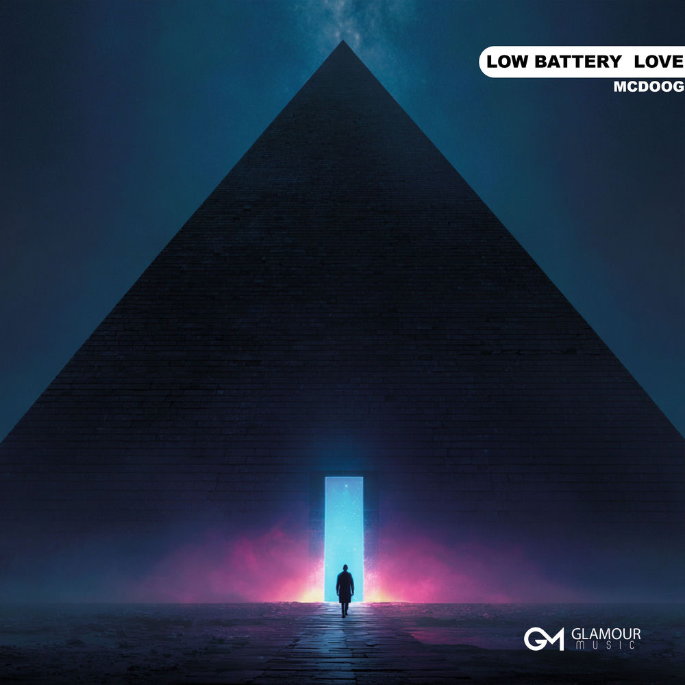 Low Battery Love - MCDooG