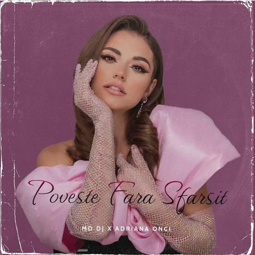 Poveste Fara Sfarsit (Extended) - MD DJ & Adriana Onci