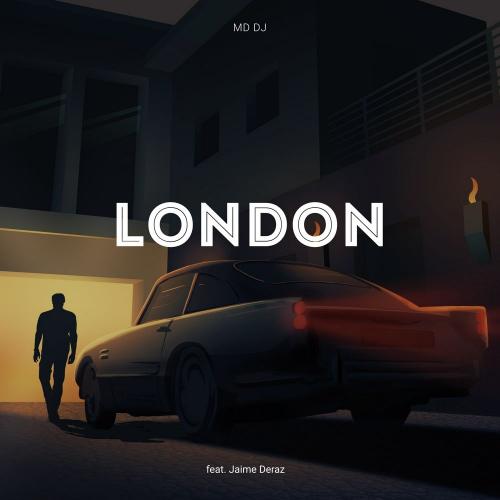London (Extended) - MD DJ feat. Jaime Deraz