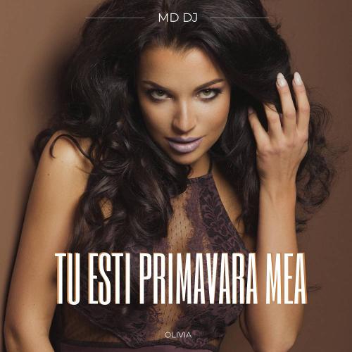 MD DJ & Olivia - Tu ești primăvara mea