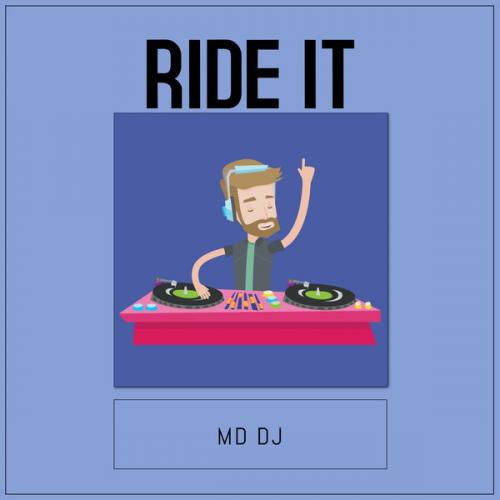 MD Dj - Ride it