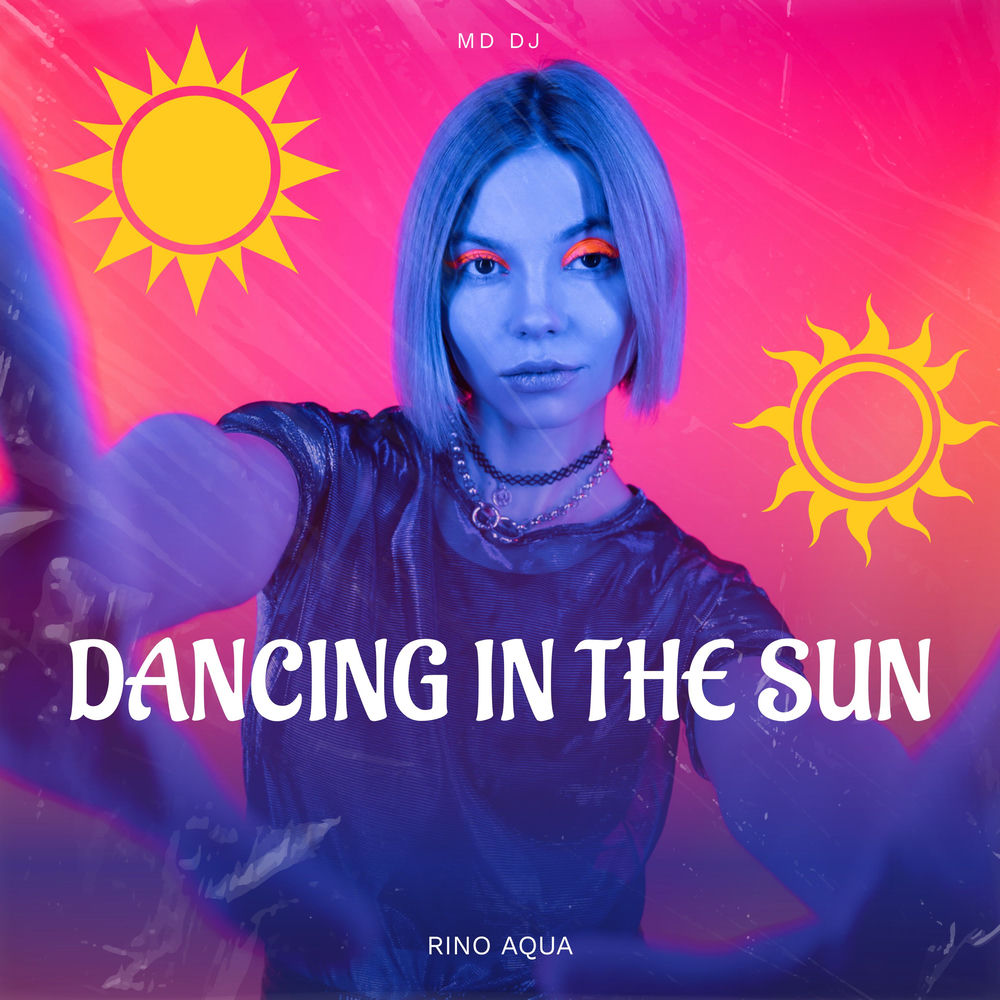 MD DJ & Rino Aqua - Dancing In The Sun (Radio Edit)