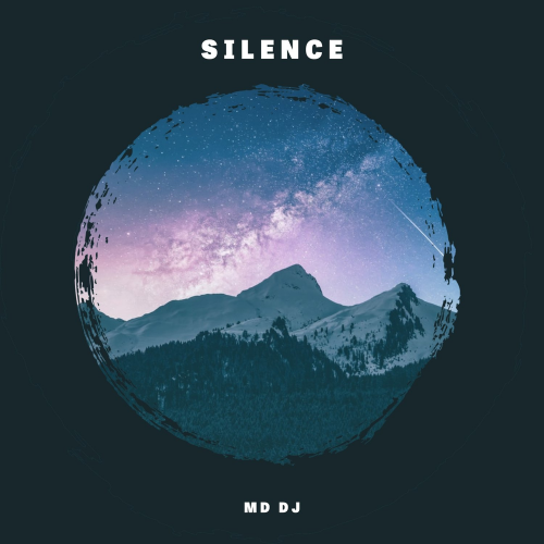 Silence - MD DJ