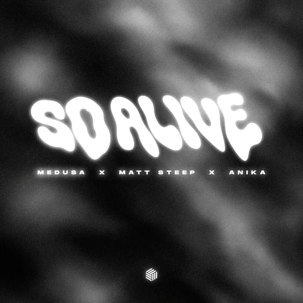 So Alive (Extended Mix) - Medusa, Matt Steep, Anika