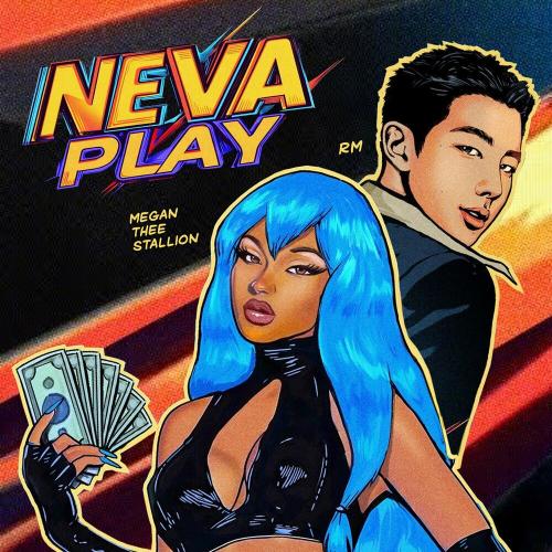 Megan Thee Stallion feat. Rm - Neva Play