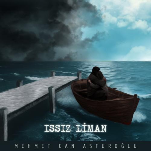 Mehmet Can Asfuroğlu - Issız Liman