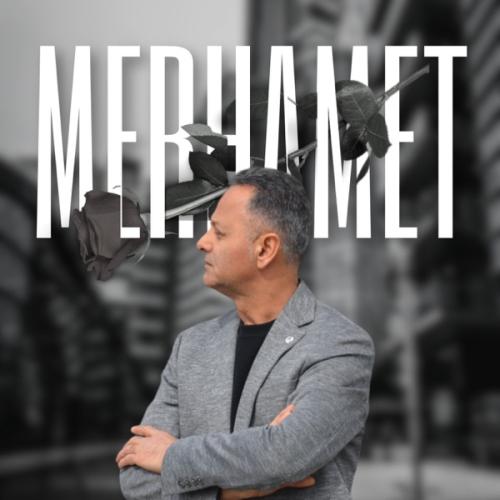Merhamet - Mehmet Sevin