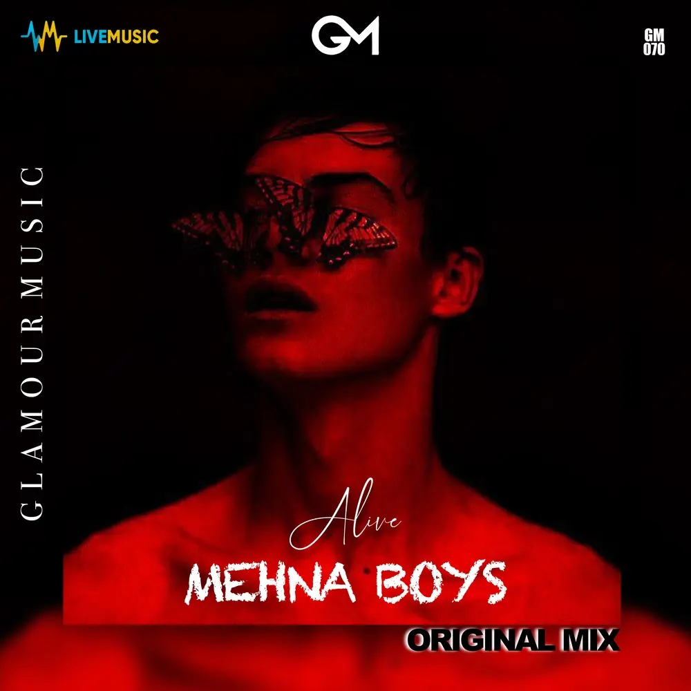 Alive - Mehna Boys