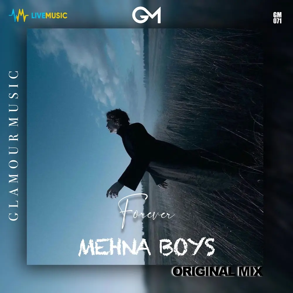 Forever - Mehna Boys