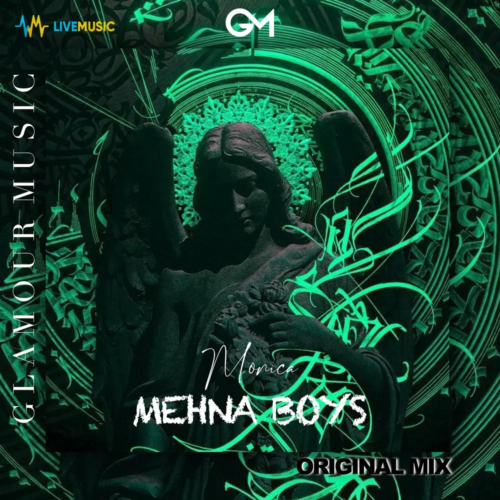 Monica - Mehna Boys
