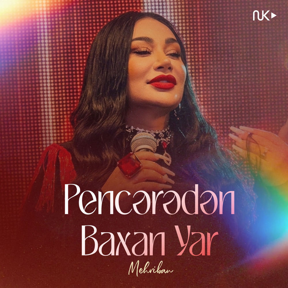 Pencərədən Baxan Yar - Mêhriban