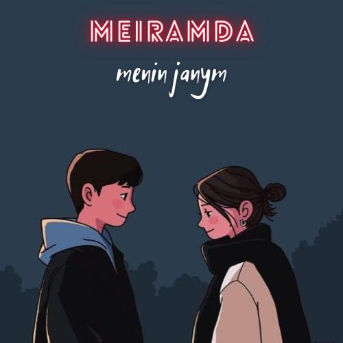 Meiramda - Menin janym