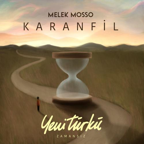 Melek Mosso - Karanfil (Yeni Türkü Zamansız)