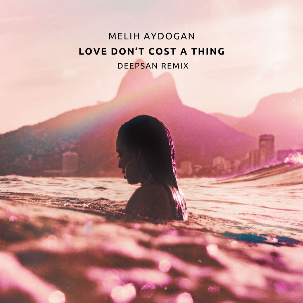 Love Don't Cost A Thing (Deepsan Remix) - Melih Aydogan & Deepsan