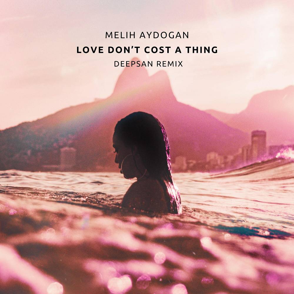 Love Don't Cost a Thing (Deepsan Remix) - Melih Aydogan