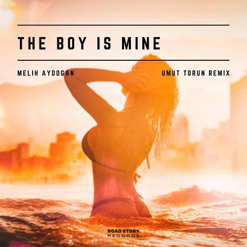 Melih Aydogan - The Boy Is Mine (Umut Torun Remix)
