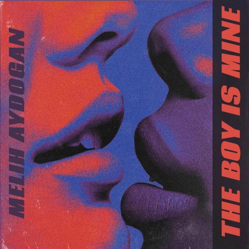 The Boy Is Mine - Melih Aydogan
