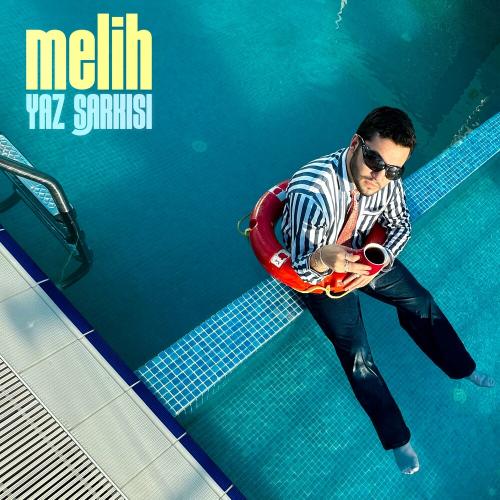 Yaz Şarkısı - Melih