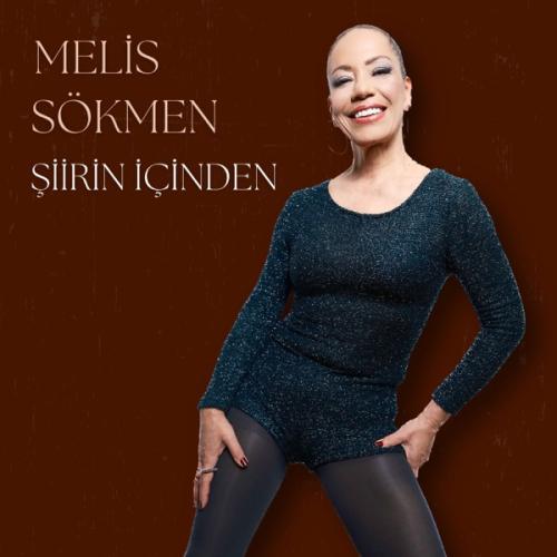Şiirin İçinden - Melis Sökmen