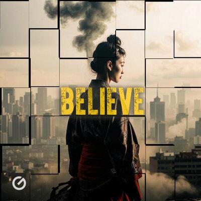Believe - Melis Treat, Alex Rogov ,Serj Lazar