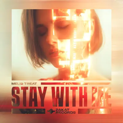 Stay with Me - Melis Treat