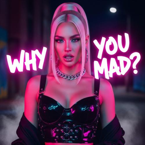 Melisa - Why You Mad