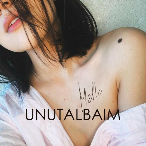 Mello - Unutalbaim