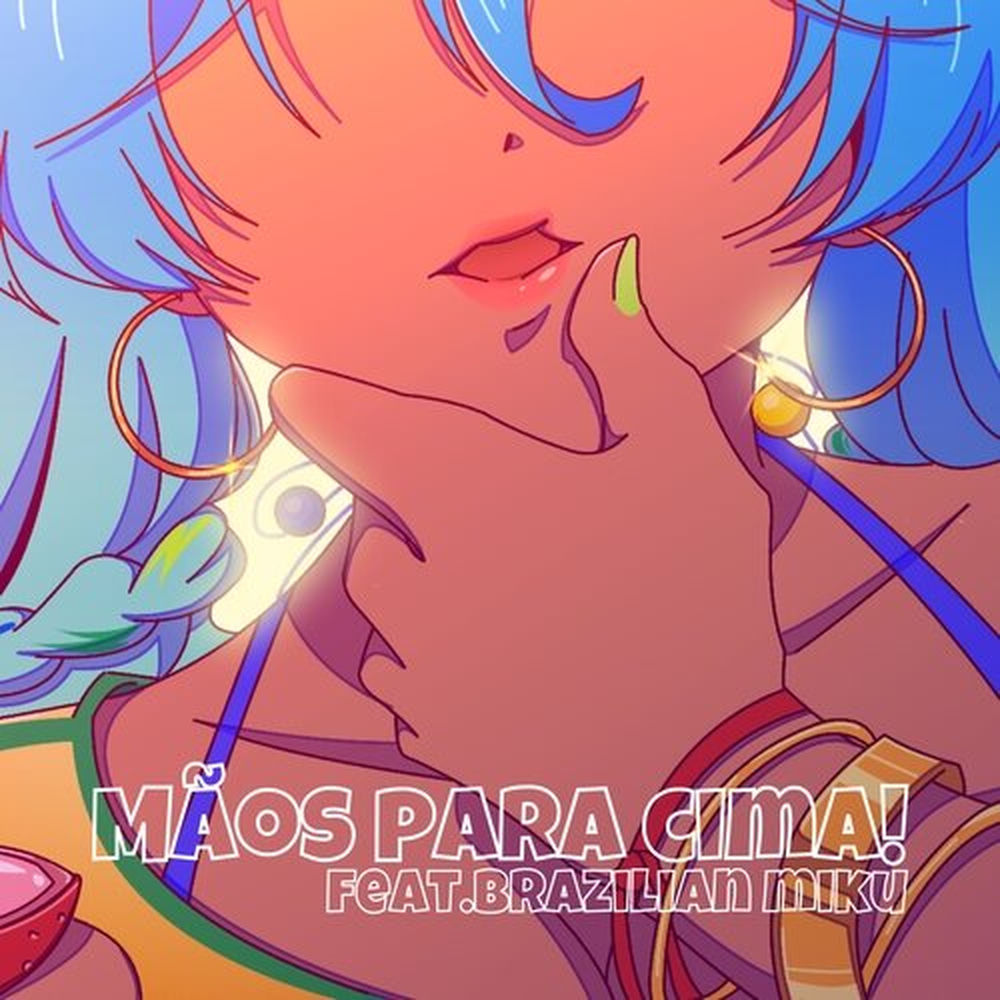 Maos Para Cima! ~hands Up~ - Mellowcle & Hatsune Miku