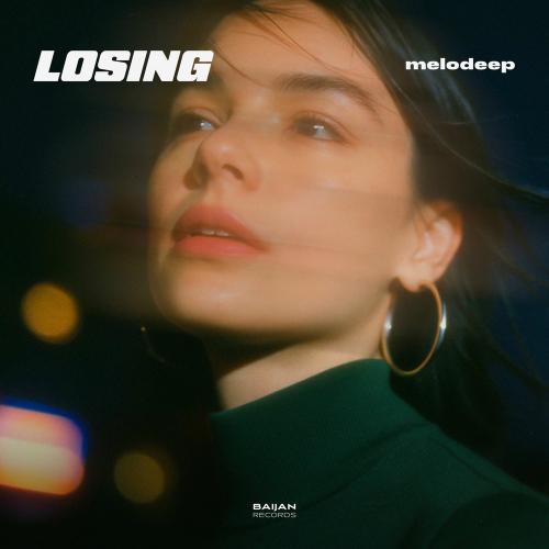 Melodeep - Losing