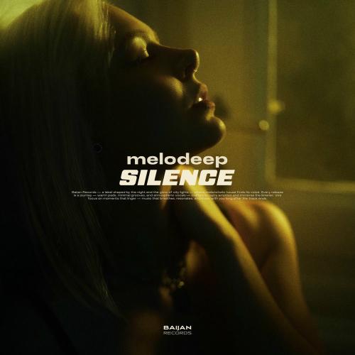 Melodeep - Silence