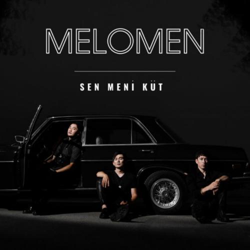 Melomen - Сен мені күт
