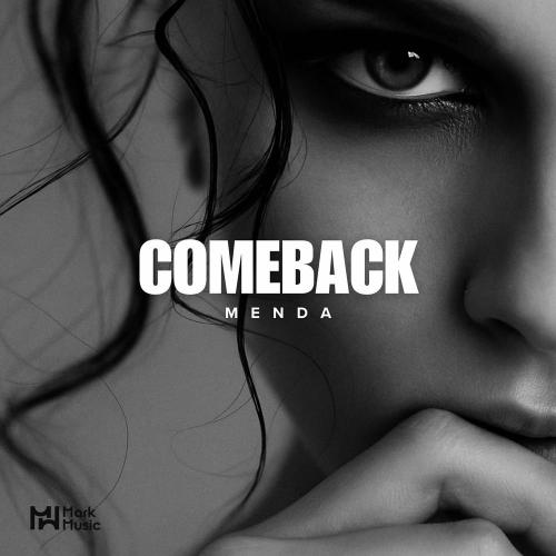 Menda - Comeback