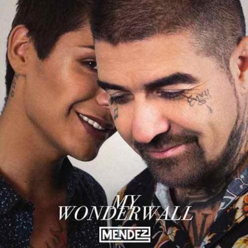 Mendez - My Wonderwall