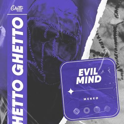 Evil Mind - menkø