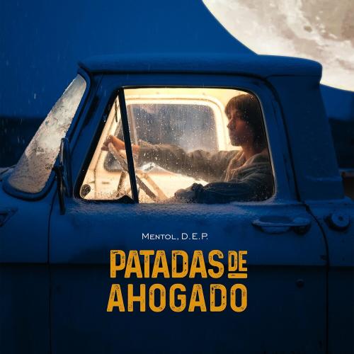 Mentol feat. D.E.P. - Patadas de Ahogado