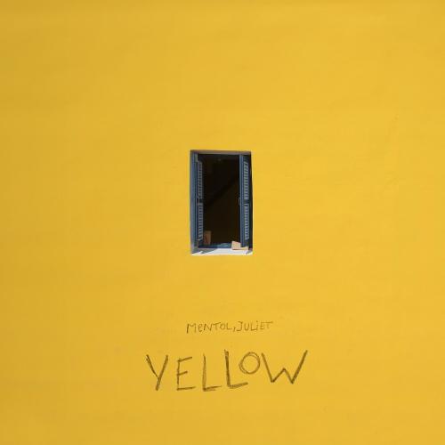 Yellow - Mentol feat. Juliet