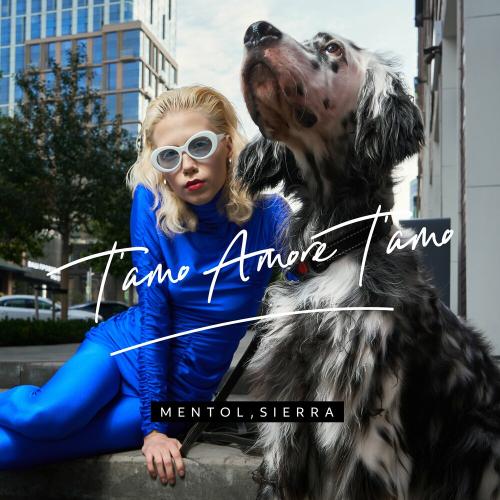 Mentol feat. Sierra - Tamo Amore Tamo