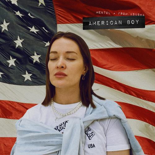 Mentol, From_Ksusha - American Boy