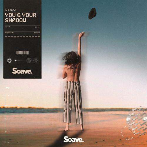 Menza - You & Your Shadow