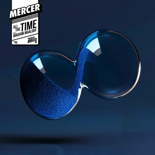 Mercer & Ibrahim Maalouf - All The Time