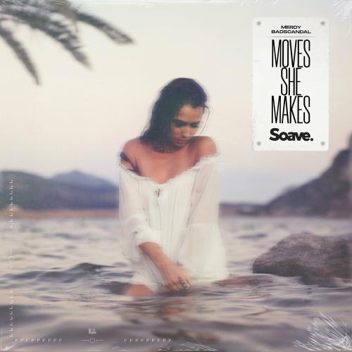 Merdy feat. Badscandal - Moves She Makes