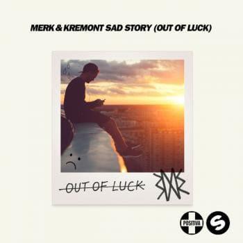 Merk and Kremont - Sad story out of luck (рингтон)