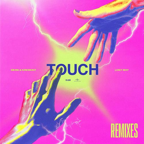 Merk & Kremont, Lost Boy & The Shooters - Touch (The Shooters Remix)